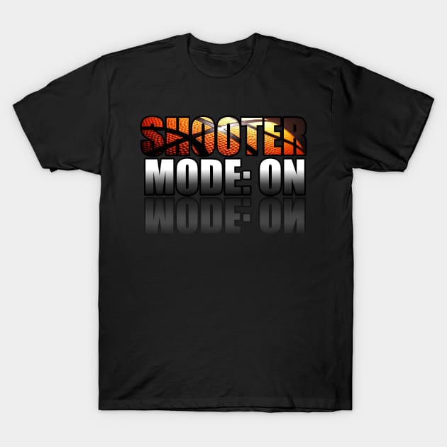 Shooter Mode On Basketball - Sporty Abstract Graphic Novelty Gift - Art Design Typographic Quote T-Shirt by MaystarUniverse